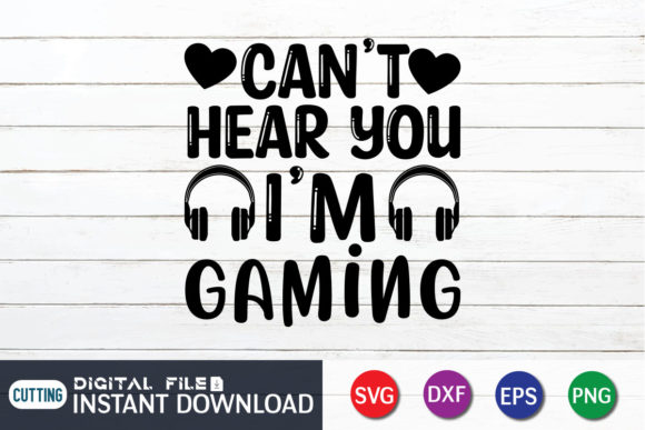 Can't Hear You I'm Gaming SVG: A Designer's Review