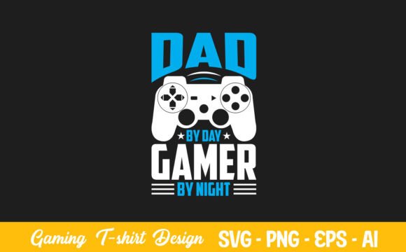 Dad Gamer Vector for Crafts & Graphics