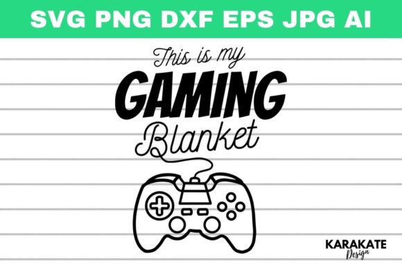 Reviewing This is My Gaming Blanket Design