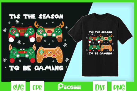 Tis the Season to Be Gaming Christmas Graphics for Crafts